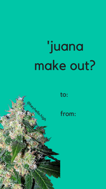 Juana Make Out - HeyHelloHigh Valentines Day Card